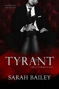 tyrant, sarah bailey