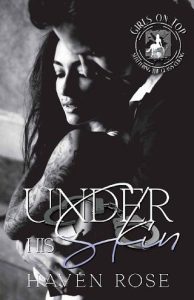 under his skin, haven rose