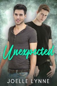 unexpected, joelle lynne