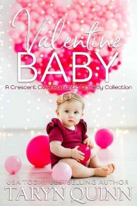 valentine baby, taryn quinn