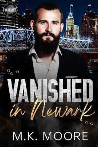 vanished in newark, mk moore