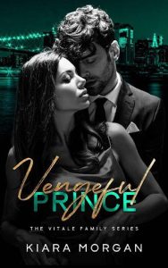 vengeful prince, kiara morgan