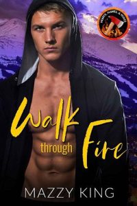 walk through fire, mazzy king
