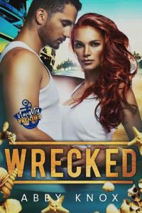 wrecked, abby knox