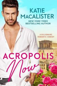 acropolis now, katie macalister