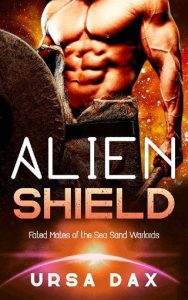 alien shield, ursa dax
