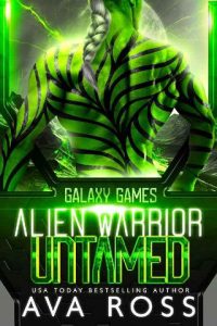 alien warrior untamed, ava ross