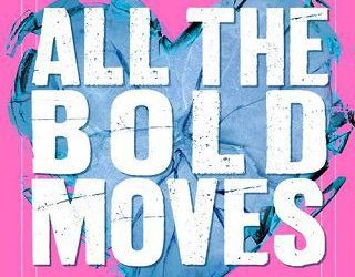 all bold moves sara ney