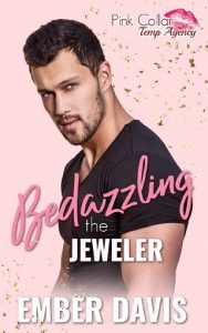 bedazzling jeweler, ember davis