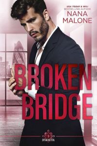 broken bridge, nana malone