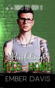 building his home, ember davis
