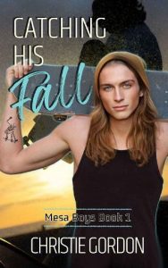 catching his fall, christie gordon