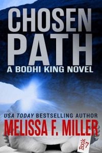 chosen path, melissa f miller
