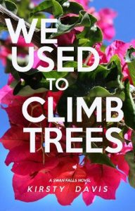 climb trees, kirsty davis
