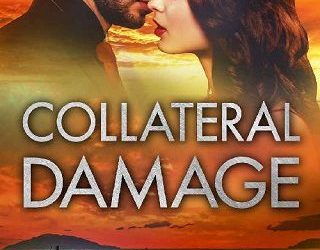 collateral damage rebecca deel