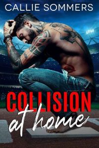 collision home, callie sommers