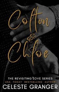 colton chloe, celeste granger