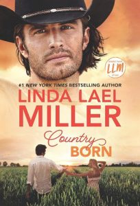country born, linda lael miller