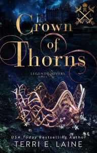 crown of thorns, terri e laine