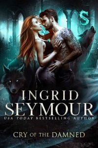 cry of damned, ingrid seymour