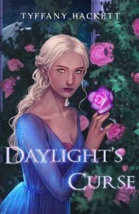 daylight's curse, tyffany hackett