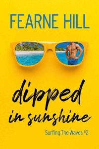 dipped sunshine, fearne hill
