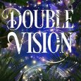 double vision elizabeth hunter