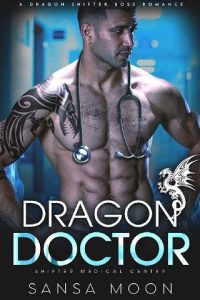 dragon doctor, sansa moon