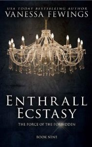 enthrall ecstasy, vanessa fewings