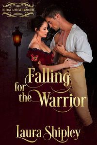 falling for warrior, laura shipley
