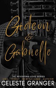 gideon gabrielle, celeste granger