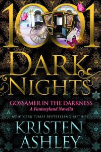 gossamer in darkness, kristen ashley