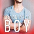 green eyed boy bl maxwell