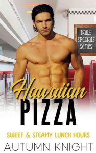 hawaiian pizza, autumn knight