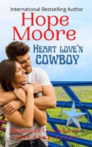 heart love'n cowboy, hope moore