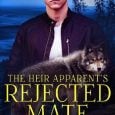 heir apparent's rejected cate c wells