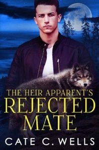 heir apparent's rejected, cate c wells