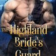 highland bride's guard emilia c dunbar