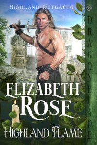 highland flame, elizabeth rose