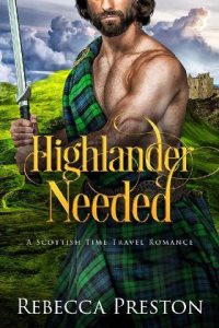 highlander needed, rebecca preston