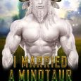 i married minotaur regine abel