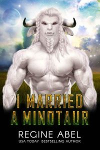 i married minotaur, regine abel