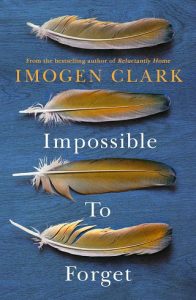 impossible to forget, imogen clark