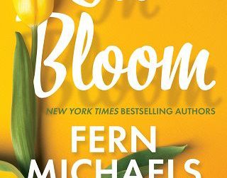 in bloom fern michaels