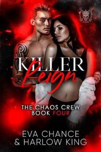 killer reign, eva chance
