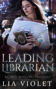 leading librarian, lia violet