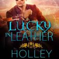 lucky in leather holley trent