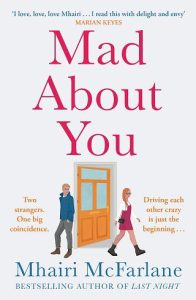 mad about you, mhairi mcfarlane