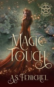 magic touch, as fenichel