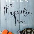 magnolia inn anne-marie meyer